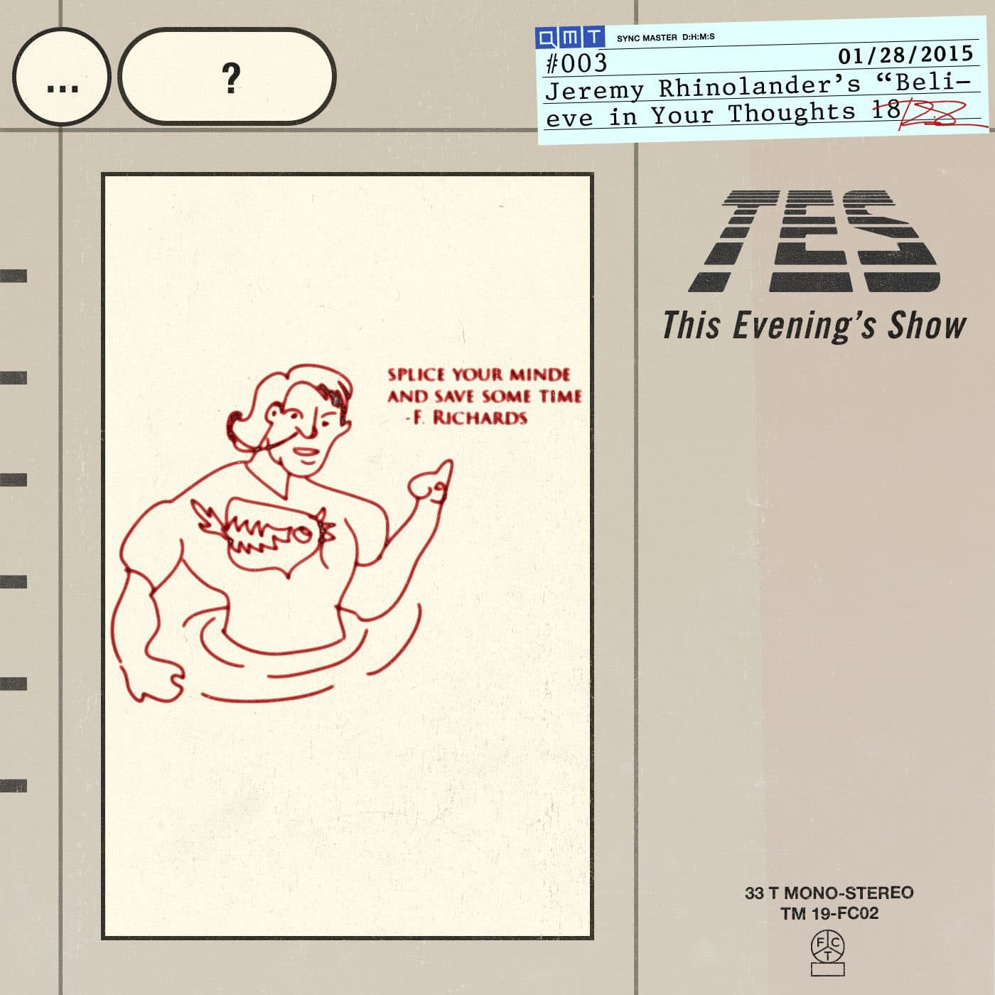 03 Jeremy Rhinolander's "Believe in Your Thoughts" #18